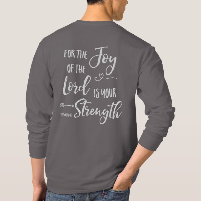 T-shirts Joy of the Lord - Nehemiah 8:10 (Verso)