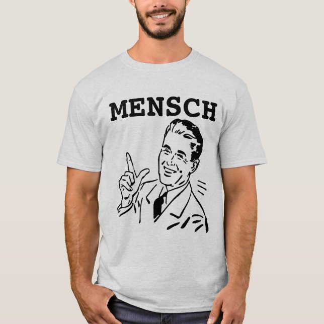 T-shirts judaicas, MENSCH T-Shirt (Frente)