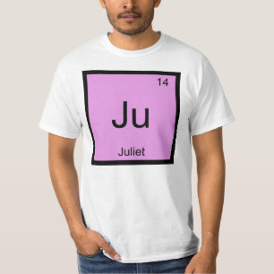 T-shirts Juliet Nome Elemento Químico Tabela Periódica