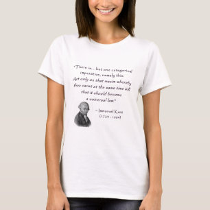 T-shirts kant_quote_05d_categorical_imperative.gif