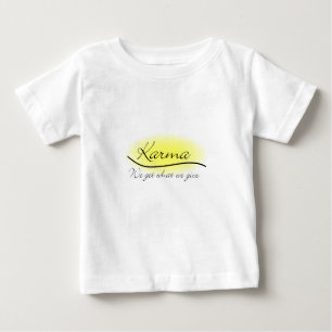 T-shirts Karma - Conseguimos O Que Damos