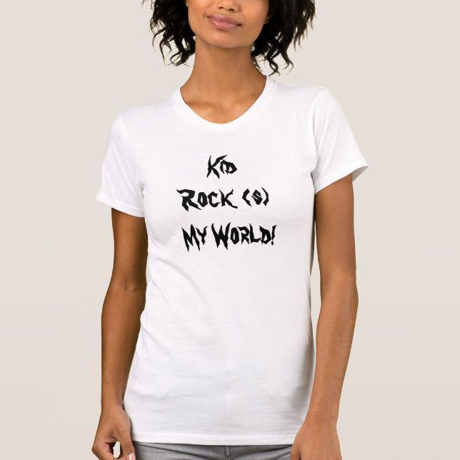 T-shirts KidRock (s) meu mundo! (Frente)