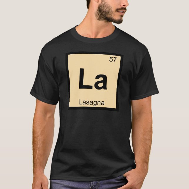 T-shirts La - Lasagna Pasta Química Mesa Periódica Símbolo (Frente)