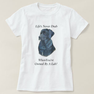 T-shirts labrador preto retrata o slogan original divertido
