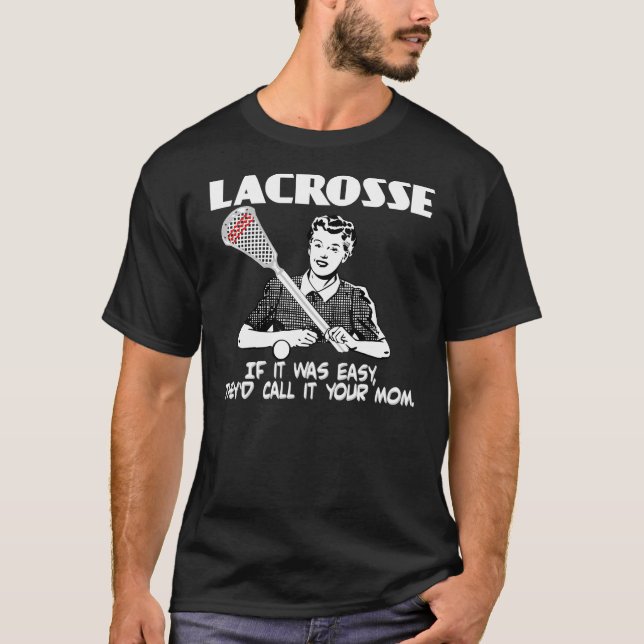 T-shirts Lacrosse sua mamã (Frente)