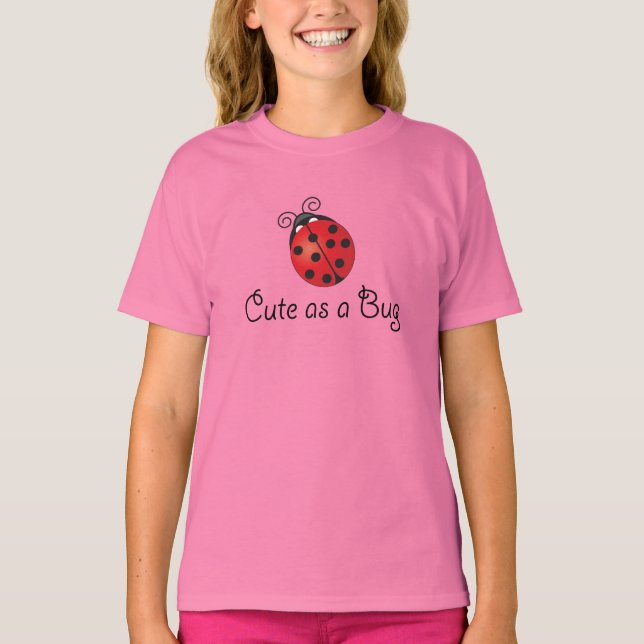 T-shirts Lady Bug - Bonita como Inseto (Frente)