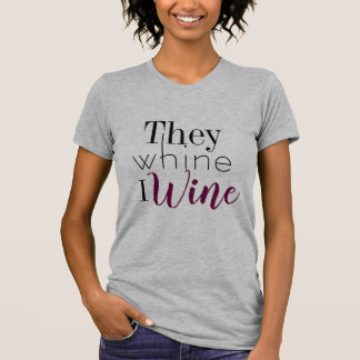 T-shirts Lamentam-se T do vinho de I