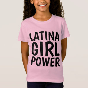 T-shirts LATINA GIRL Power