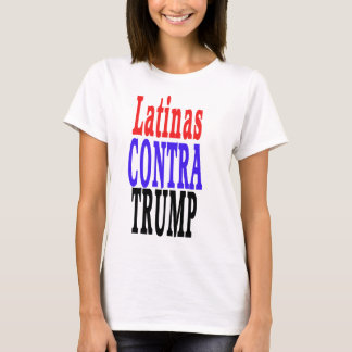 T-shirts LATINAS contra o trunfo, Latinas contra o trunfo