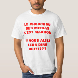 T-shirts Le Chouchou des MEDIAS Elections