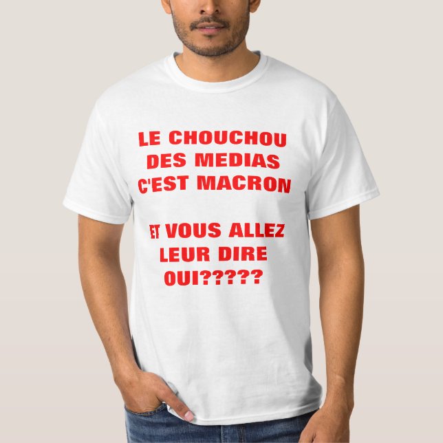 T-shirts Le Chouchou des MEDIAS Elections (Frente)