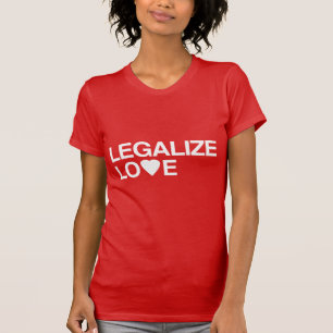 T-SHIRTS LEGALIZAR O AMOR