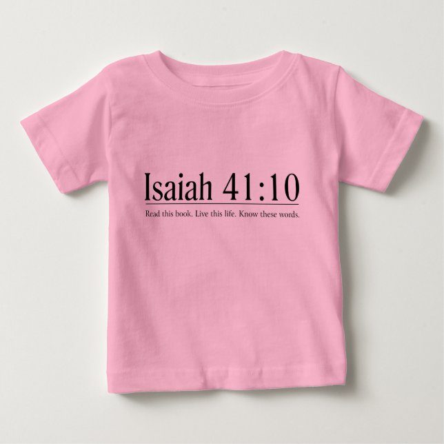 T-shirts Leia o 41:10 de Isaiah da bíblia (Frente)