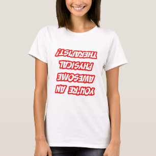 T-shirts Lembrete Diário... Terapista Física Fantástica