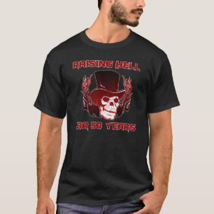 T-shirts Levantando O Inferno Por 50 Anos