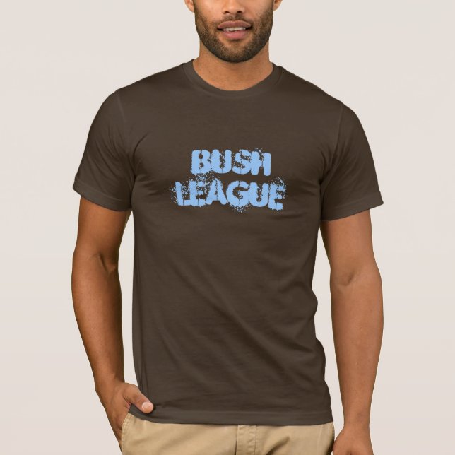 T-SHIRTS LIGA DE BUSH (Frente)