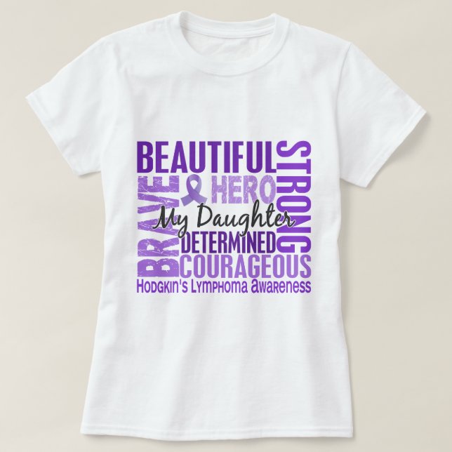 T-shirts Linfoma quadrado de Hodgkins da filha do tributo (Frente do Design)