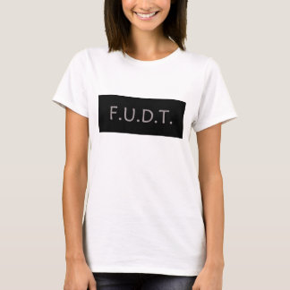 T-shirts Logotipo do Anti-Trunfo - F.U.D.T. - NENHUM Donald