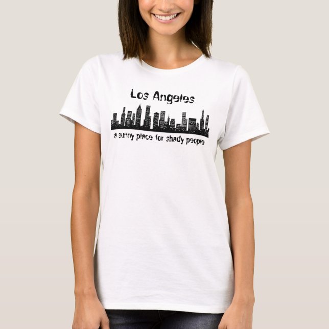T-shirts Los Angeles: um lugar ensolarado para pessoas (Frente)