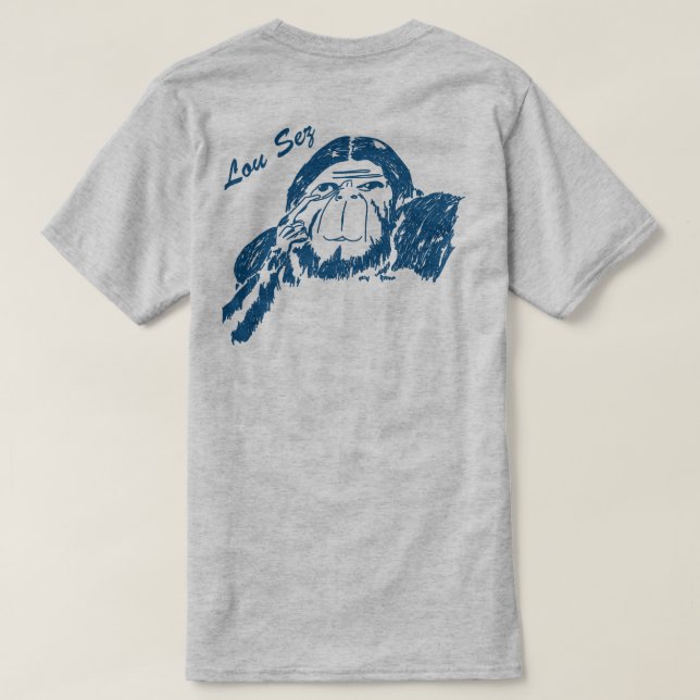 T-shirts Lou Sez (Verso do Design)