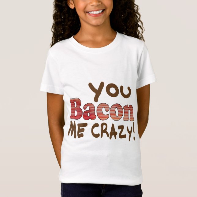 T-shirts Louco por Bacon (Frente)