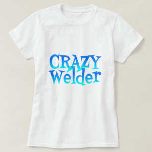 T-shirts Louco Welder