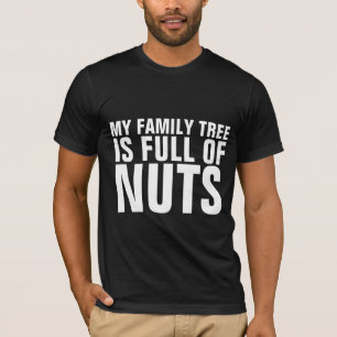 T-SHIRTS "LOUCOS DE ÁRVORE FAMILIARES" ENGRAÇADO