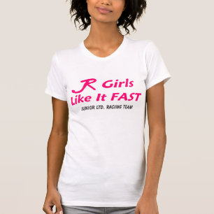 T-shirts Ltd júnior. "Meninas rápidas "