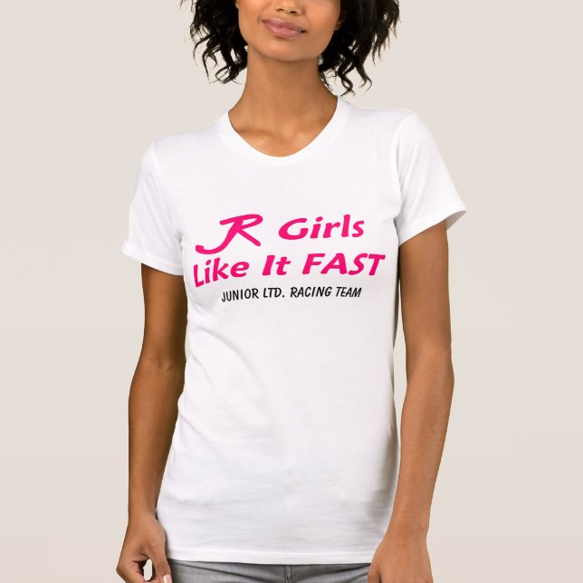 T-shirts Ltd júnior. "Meninas rápidas " (Frente)