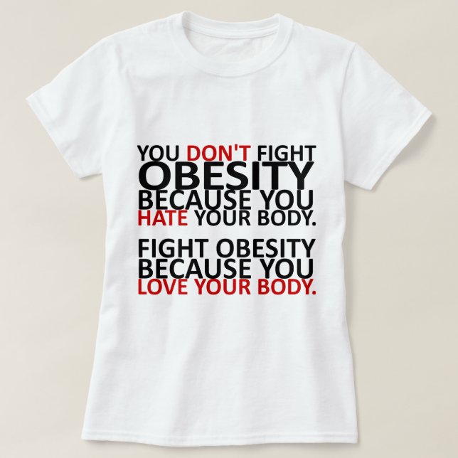 T-shirts Luta contra a obesidade (Frente do Design)