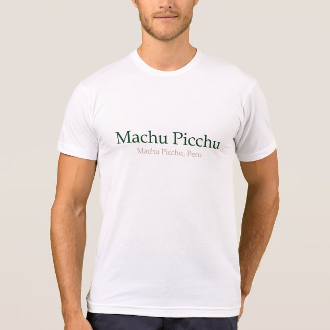 T-shirts Machu Picchu, PeruMachu Picchu (Frente)