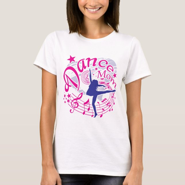 T-shirts Mãe de Dançarina (Frente)