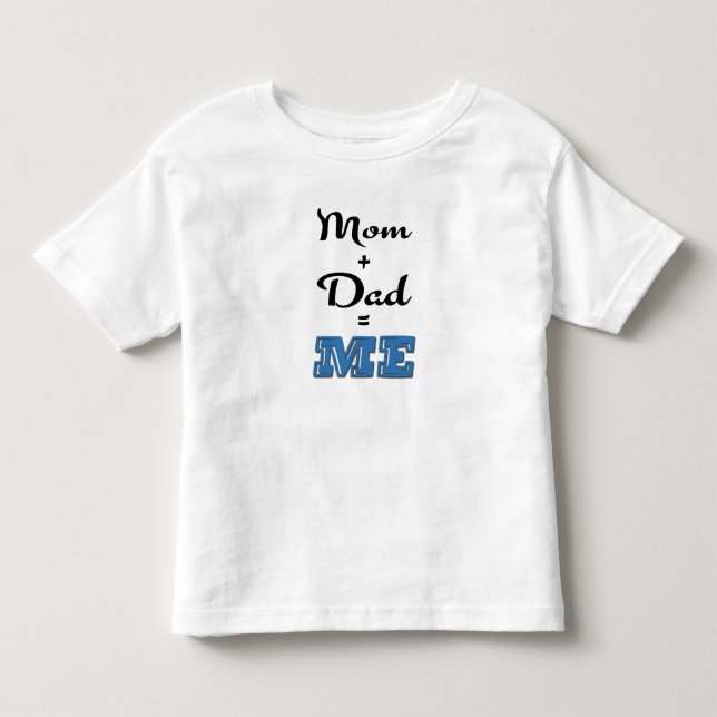 T-shirts Mãe + Pai = ME (Frente)