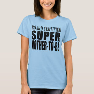 T-shirts Mãe super dos chás de fraldas engraçados futuro