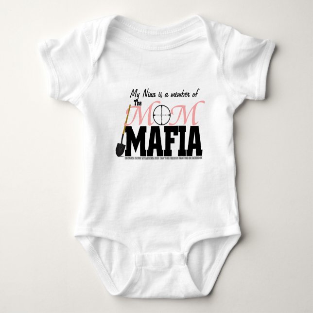 T-shirts Máfia da mamã da "Creeper infantil minha Nina" (Frente)