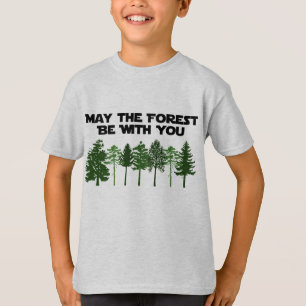 T-shirts Maio a floresta seja com você