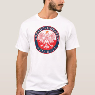 T-shirts Maior Dziadzia do Mundo