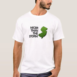 T-shirts Mais agradável que a tempestade