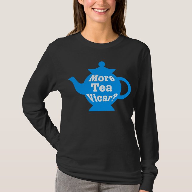 T-shirts Mais chá Vicar? - Médio Azul e Branco (Frente)
