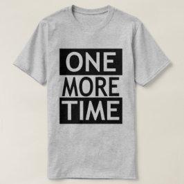 T-shirts Mais uma vez