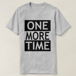 T-shirts Mais uma vez