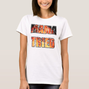 T-shirts Mama Tentativa