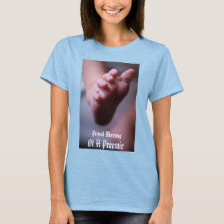 T-shirts Mamães Orgulhosas de um Preemie