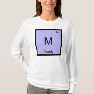 T-shirts Mandy Nome Química Elemento Tabela Periódica