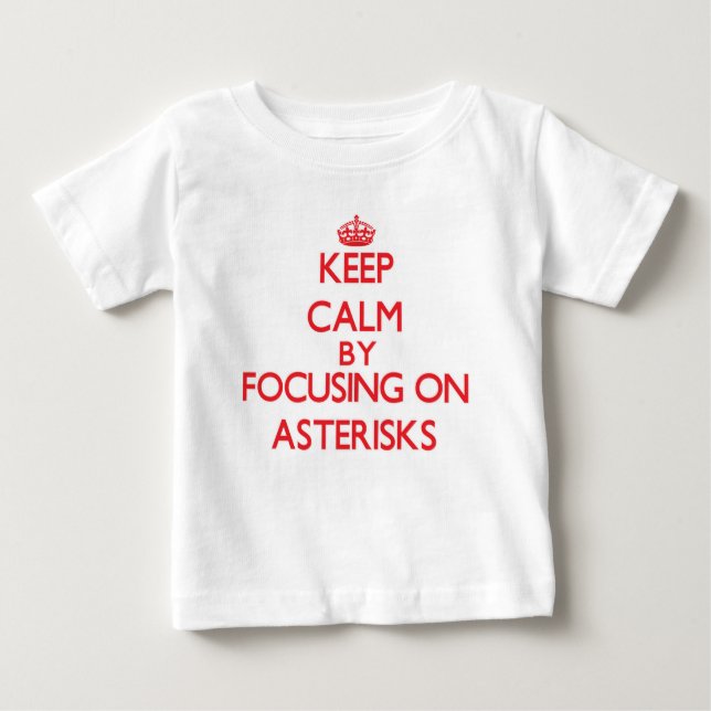 T-shirts Mantenha a calma centrando-se sobre asteriscos (Frente)
