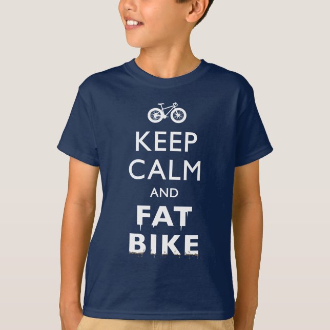 T-SHIRTS MANTENHA A CALMA E A BICICLETA DO FAT (Frente)