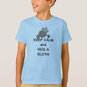 T-shirts Mantenha a calma e abrace uma preguiça Meme