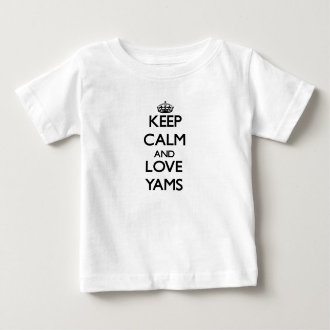 T-shirts Mantenha a calma e ame Yams (Frente)