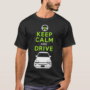 T-shirts Mantenha a calma e conduza - AE86- /version4