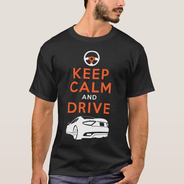 T-shirts Mantenha a calma e conduza - GranTurismo- (Frente)